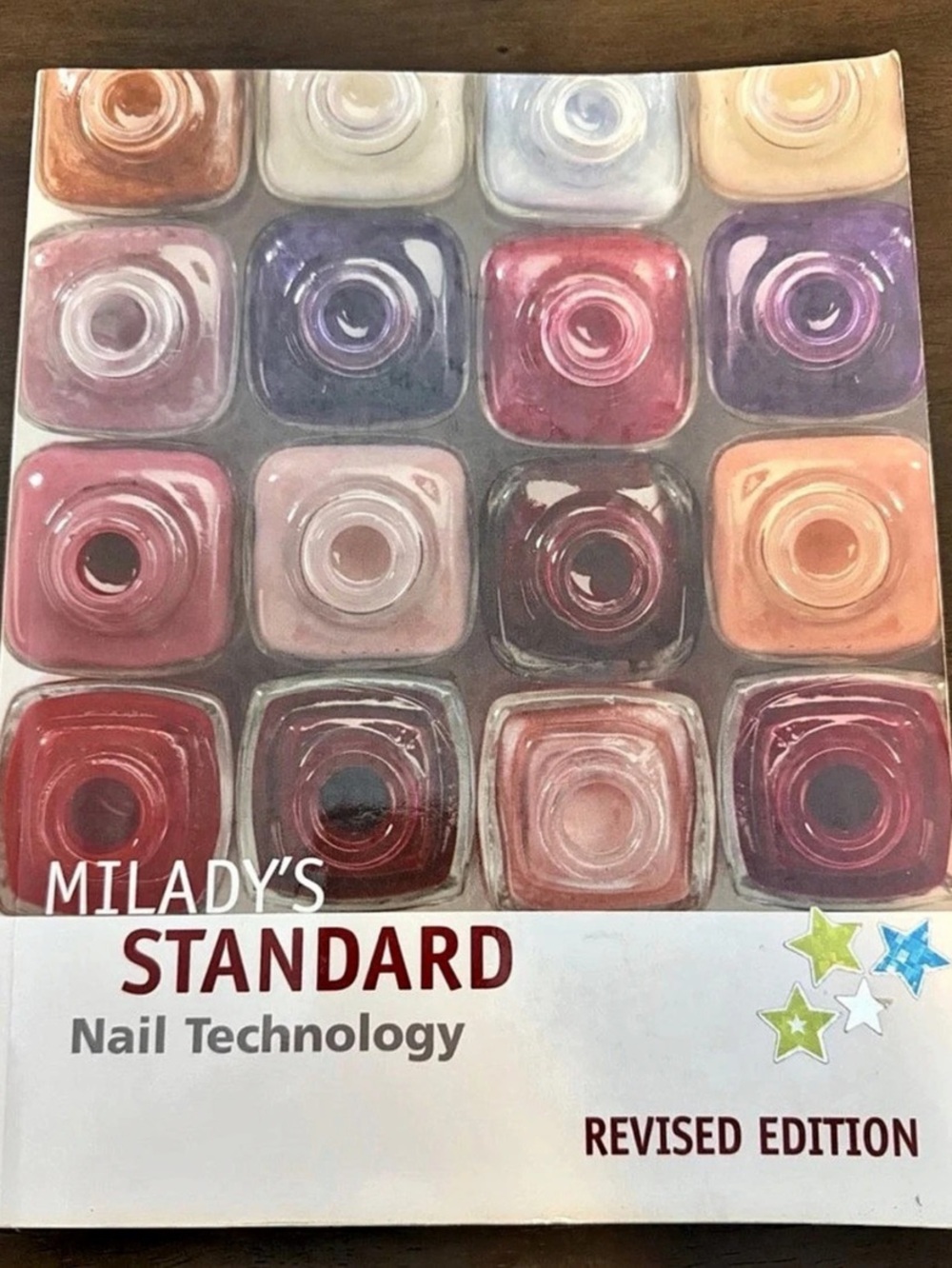 Milady Standard Nail Technology, Revised Edition Nail Technology Book Good Cond